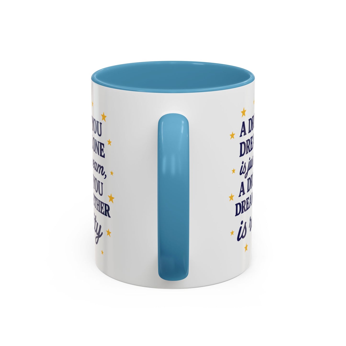 Dream Together Coffee Mug (11 & 15oz)
