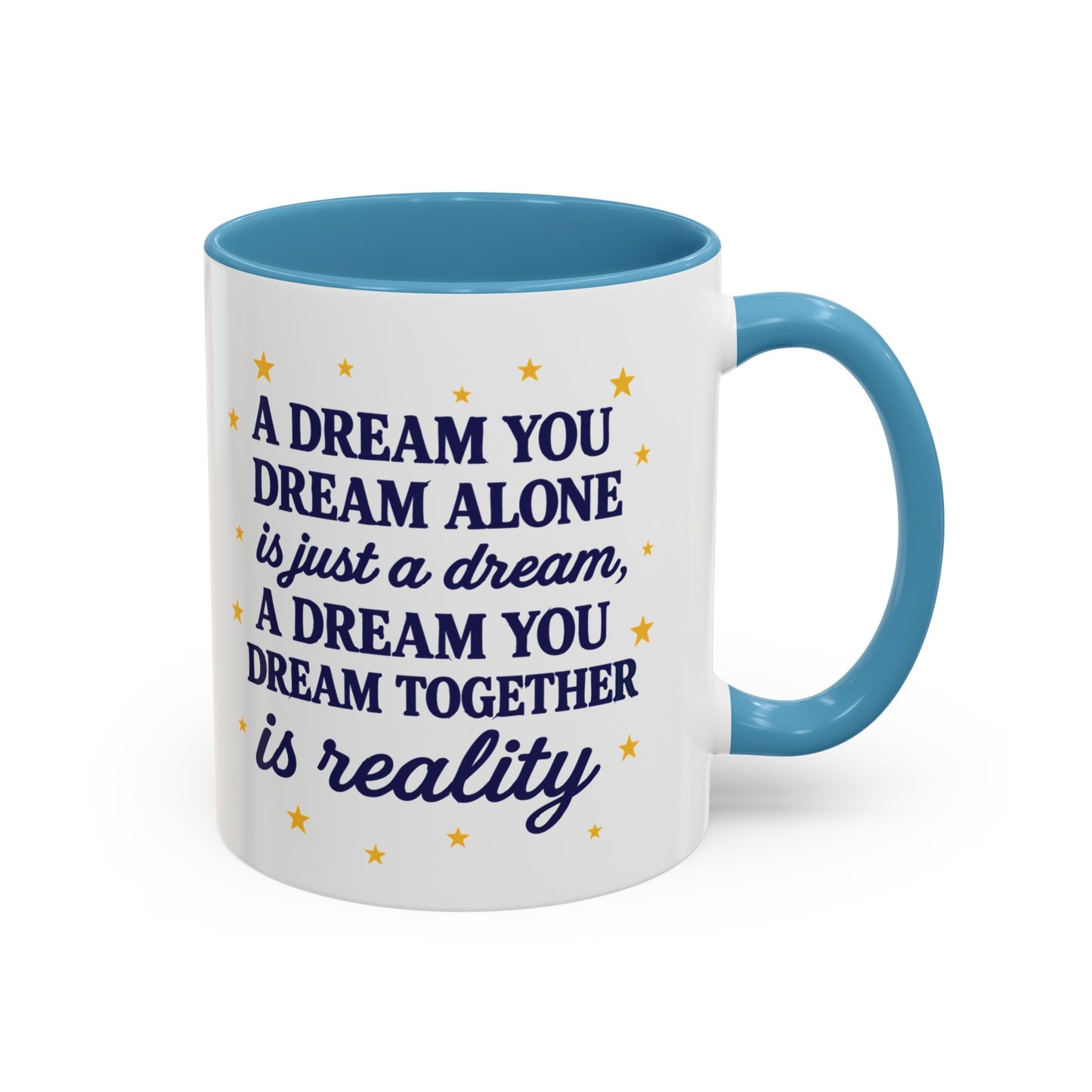 Dream Together Coffee Mug (11 & 15oz)