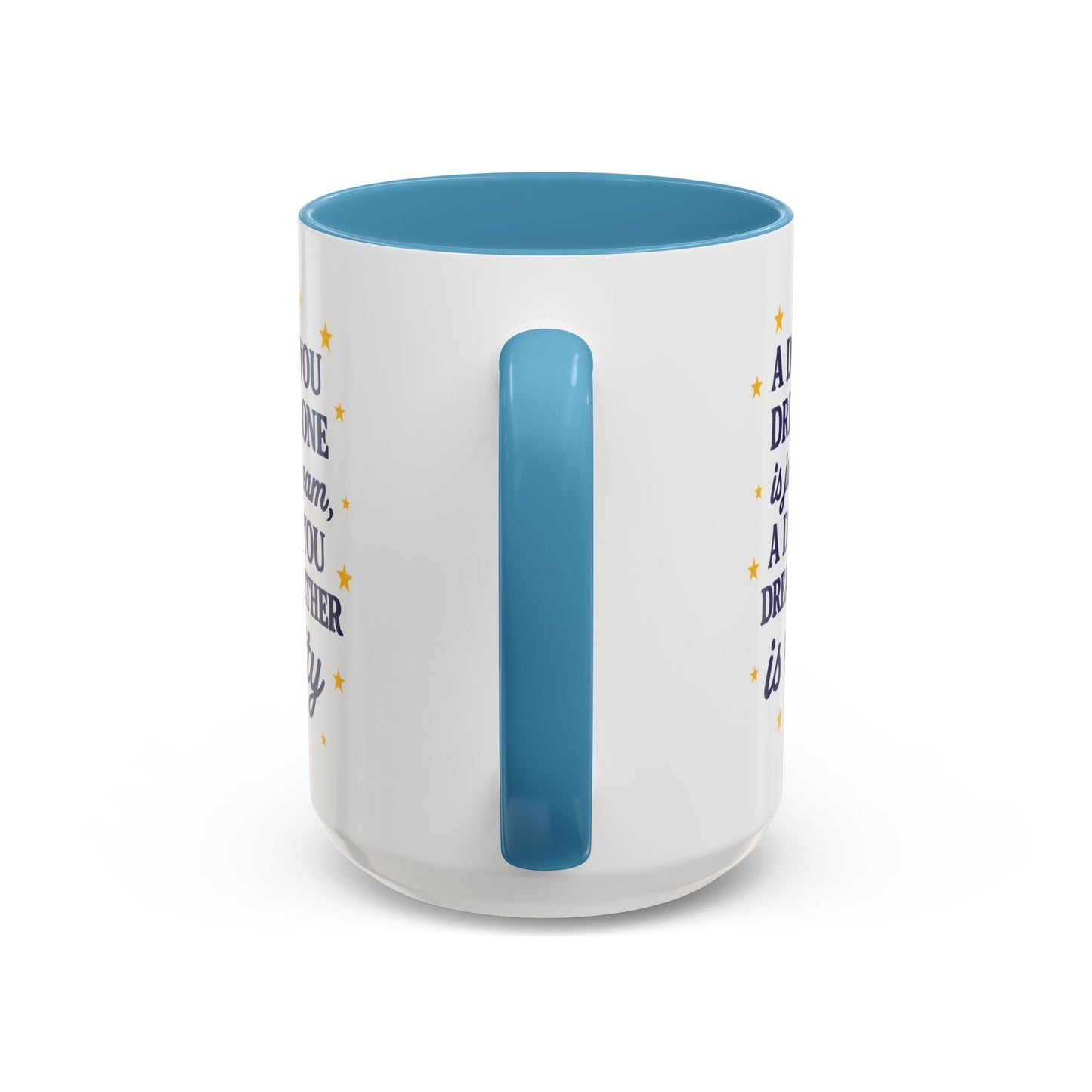 Dream Together Coffee Mug (11 & 15oz)