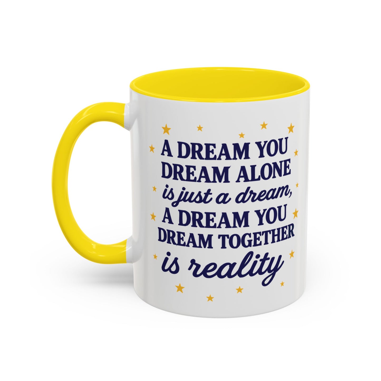 Dream Together Coffee Mug (11 & 15oz)