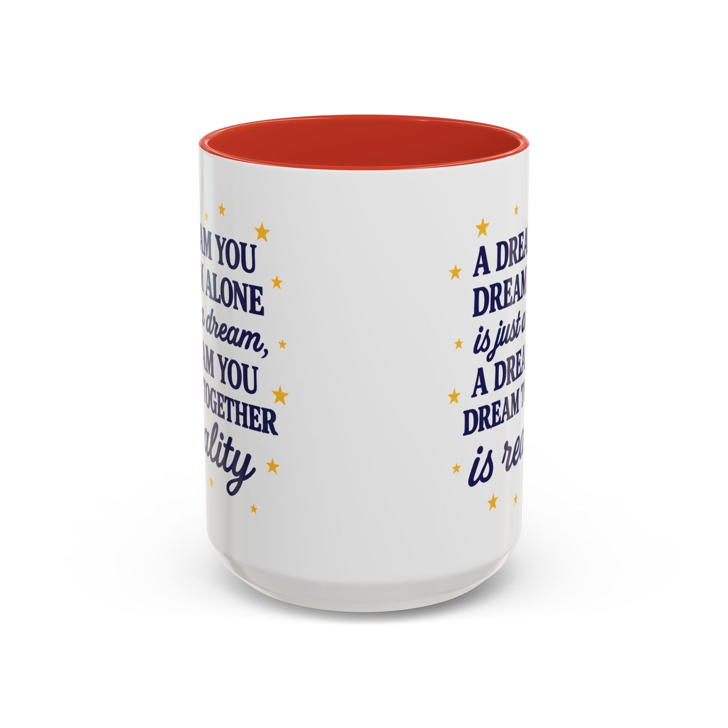Dream Together Coffee Mug (11 & 15oz)