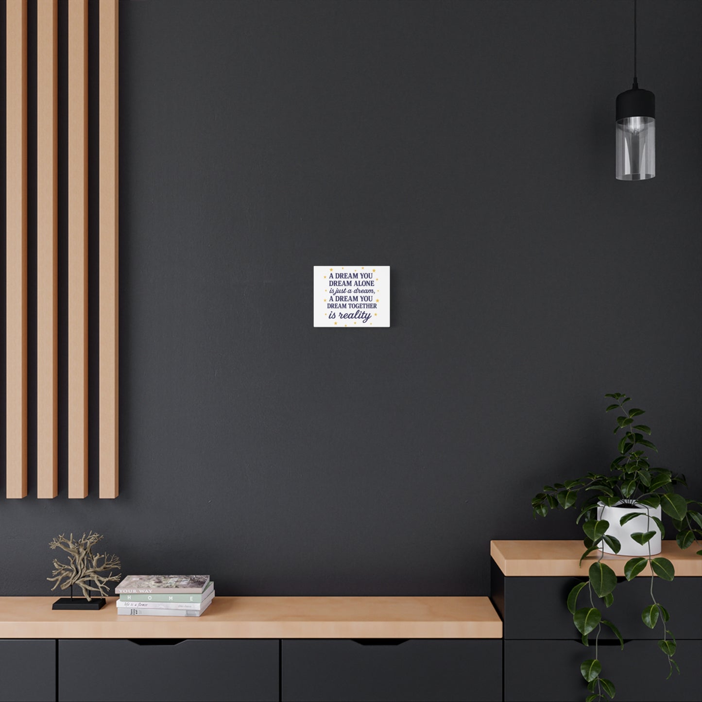 ✨ A Dream You Dream Together – Motivational Canvas Wall Art