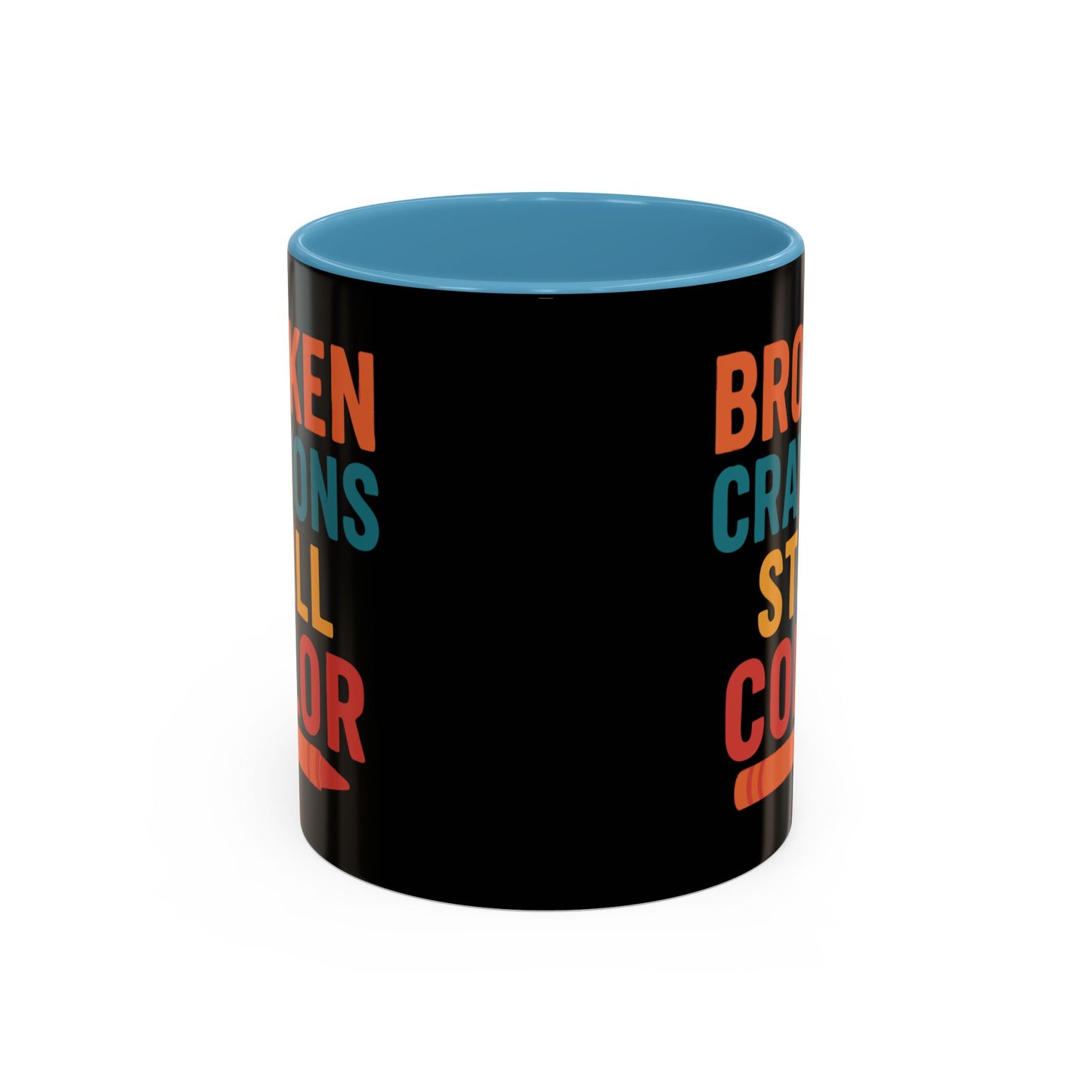 Broken Crayons Still Color - Black & Bold Accent Colors- 11oz & 15oz