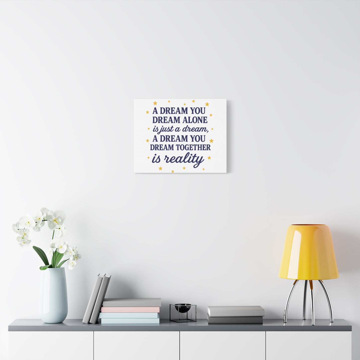 ✨ A Dream You Dream Together – Motivational Canvas Wall Art