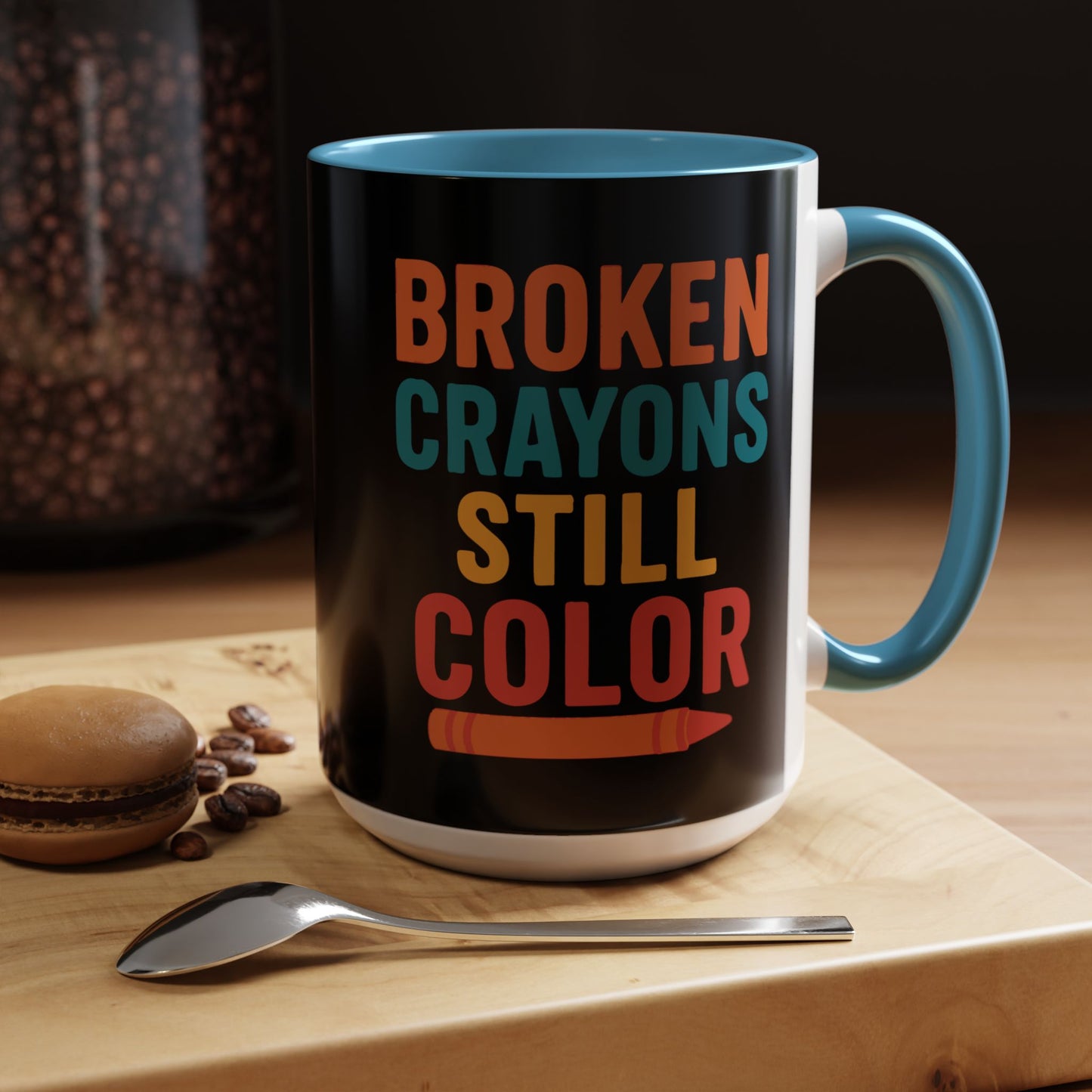 Broken Crayons Still Color - Black & Bold Accent Colors- 11oz & 15oz