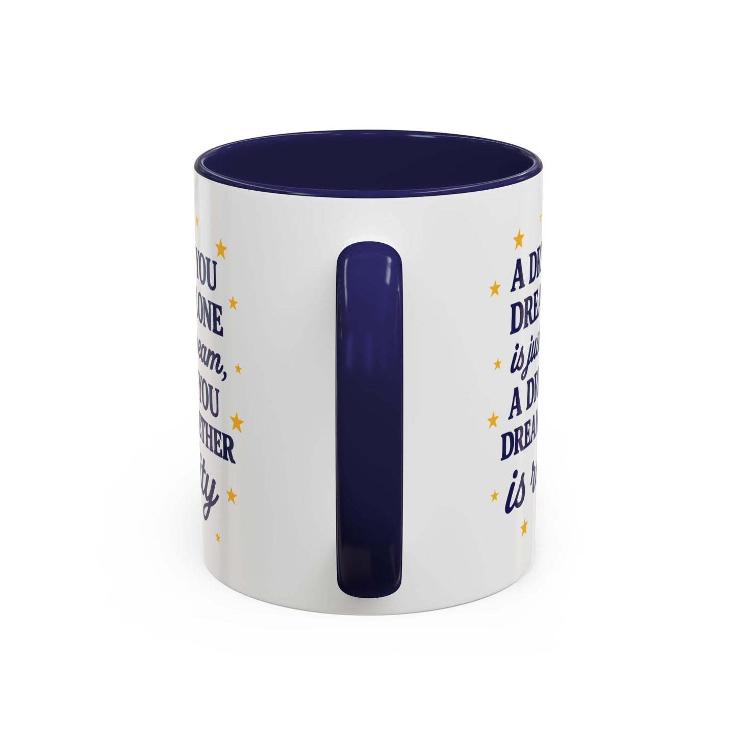 Dream Together Coffee Mug  (11 & 15oz)